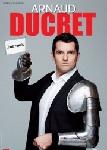 Arnaud Ducret en Videlongo sur son one man show